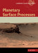 Planetary Surface Processes by H. Jay Melosh