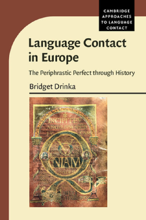 Language Contact in Europe by Bridget Drinka