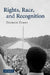 Rights Race and Recognition by Derrick Darby