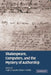 Shakespeare, Computers, and the Mystery of Authorship by Hugh Craig, Arthur F. Kinney