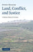 Land, Conflict, and Justice by Avery Kolers