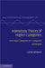 Homotopy Theory of Higher Categories: From Segal Categories to N-Categories and Beyond by Carlos Simpson