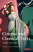Cinema and Classical Texts by Martin M. Winkler