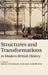 Structures and Transformations in Modern British History by David Feldman, Jon Lawrence