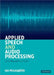 Applied Speech and Audio Processing by Ian McLoughlin