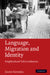 Language, Migration, and Identity by Zane Goebel