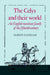 The Celys and Their World: An English Merchant Family of the Fifteenth Century by Alison Hanham