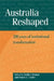 Australia Reshaped by Geoffrey Brennan, Francis G. Castles