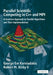 Parallel Scientific Computing in C++ and Mpi: A Seamless Approach to Parallel Algorithms and Their Implementation by George Em Karniadakis, Robert M. Kirby, II Kirby Robert M.