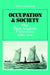 Occupation and Society: The East Anglian Fishermen 1880-1914 by Trevor Lummis, Lummis Trevor