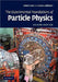 The Experimental Foundations of Particle Physics by Robert N. Cahn