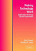 Making Technology Work by John M. Deutch, Richard K. Lester