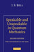 Speakable and Unspeakable in Quantum Mechanics by J. S. Bell, Alain Aspect