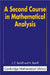 A Second Course in Mathematical Analysis by J. C. Burkill