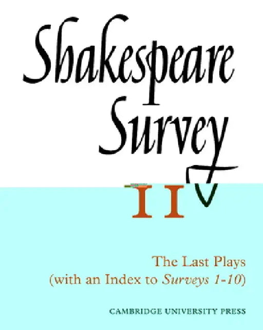 Shakespeare Survey with Index 1-10 by Allardyce Nicoll, Jonathan Bate, Michael Dobson