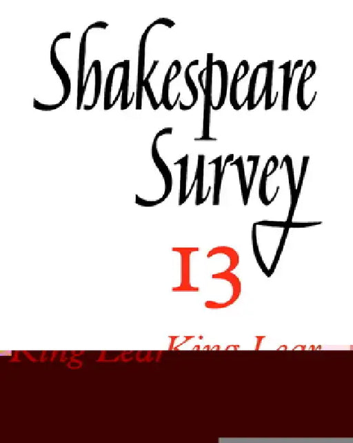 Shakespeare Survey by Allardyce Nicoll, Jonathan Bate, Michael Dobson