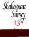 Shakespeare Survey by Allardyce Nicoll, Jonathan Bate, Michael Dobson