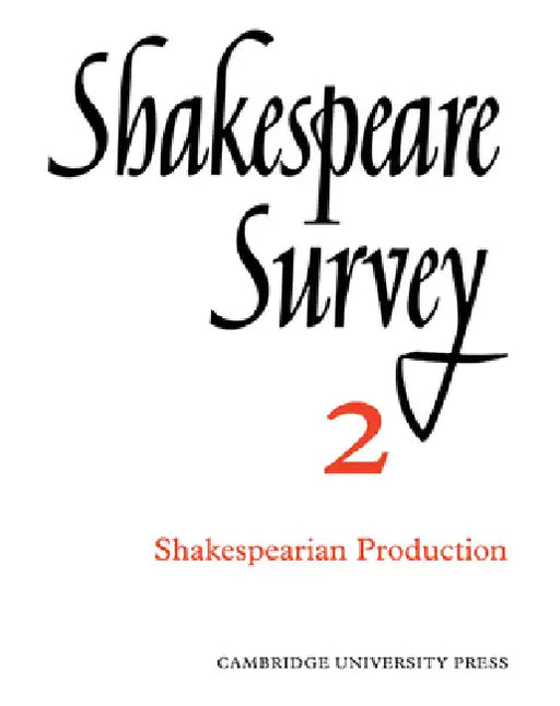 Shakespeare Survey by Allardyce Nicoll, Jonathan Bate, Michael Dobson