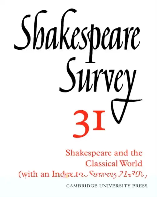 Shakespeare Survey by Kenneth Muir, Jonathan Bate, Michael Dobson