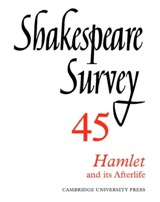 Shakespeare Survey by Stanley W. Wells, Jonathan Bate, Michael Dobson