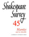 Shakespeare Survey by Stanley W. Wells, Jonathan Bate, Michael Dobson