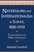 Nationalism and Internationalism in Science, 1880 1939: Four Studies of the Nobel Population by Elisabeth Crawford, Crawford Elisabeth