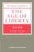 The Age of Liberty: Sweden 1719 1772 by Michael Roberts
