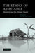 The Ethics of Assistance: Morality and the Distant Needy by Deen K. Chatterjee, Douglas MacLean