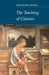 The Teaching of Classics by James Morwood