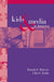 Kids and the Media in America by Donald F. Roberts, Ulla G. Foehr, Victoria J. Rideout