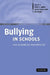 Bullying in Schools: How Successful Can Interventions Be? by Peter K. Smith, Debra J. Pepler, Ken Rigby