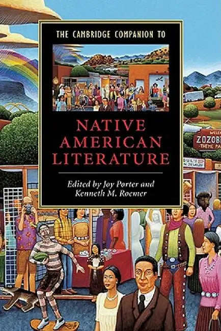 The Cambridge Companion to Native American Literature by Joy Porter