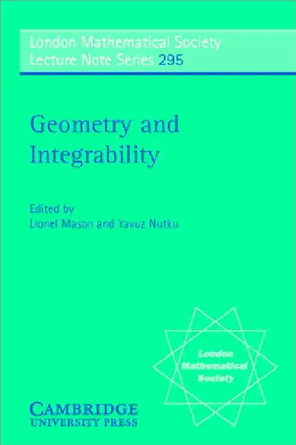Geometry and Integrability by Lionel Mason