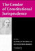 The Gender of Constitutional Jurisprudence by Beverley Baines, Ruth Rubio-Marin