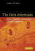 The First Americans: Race, Evolution and the Origin of Native Americans by Joseph F. Powell