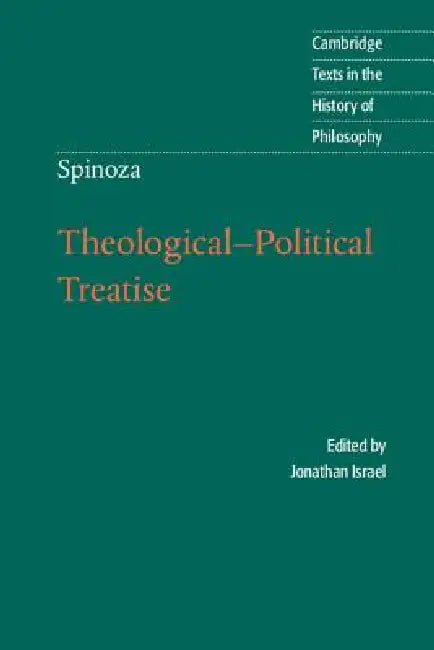 Spinoza Theologicl-Politicl Treatse by Jonathan Israel, Michael Silverthorne