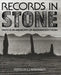 Records in Stone: Papers in Memory of Alexander Thom by Clive Ruggles, C. L. N. Ruggles