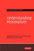Understanding Minimalism by Norbert Hornstein, Jairo Nunes, Kleanthes K. Grohmann
