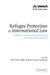Refugee Protection in International Law: Unhcr's Global Consultations on International Protection by Erika Feller, Volker Turk, Frances Nicholson