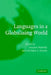 Languages in a Globalising World by Jacques Maurais, Michael A. Morris
