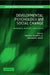 Developmental Psychology and Social Change by David B. Pillemer, Sheldon H. White