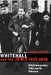 Whitehall and the Jews, 1933 1948: British Immigration Policy, Jewish Refugees and the Holocaust by Louise London