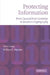 Protecting Information by Susan Loepp, William K. Wootters
