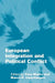 European Integration and Political Conflict by Gary Marks, Marco R. Steenbergen