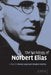 The Sociology of Norbert Elias by Steven Loyal, Stephen Quilley