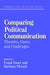 Comparing Political Communication: Theories, Cases, and Challenges by Frank Esser, Barbara Pfetsch