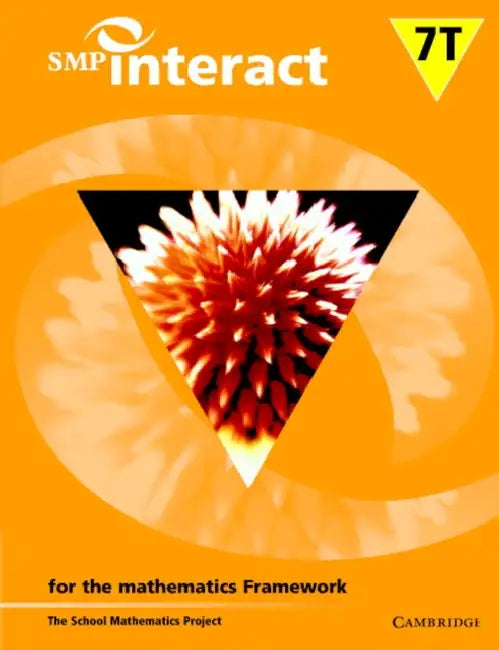 SMP Interact, Book 7T: For the Mathematics Framework by School Mathematics Project