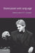 Shakespeare and Language by Catherine M. S. Alexander