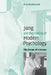 Jung and the Making of Modern Psychology: The Dream of a Science by Sonu Shamdasani, Shamdasani Sonu