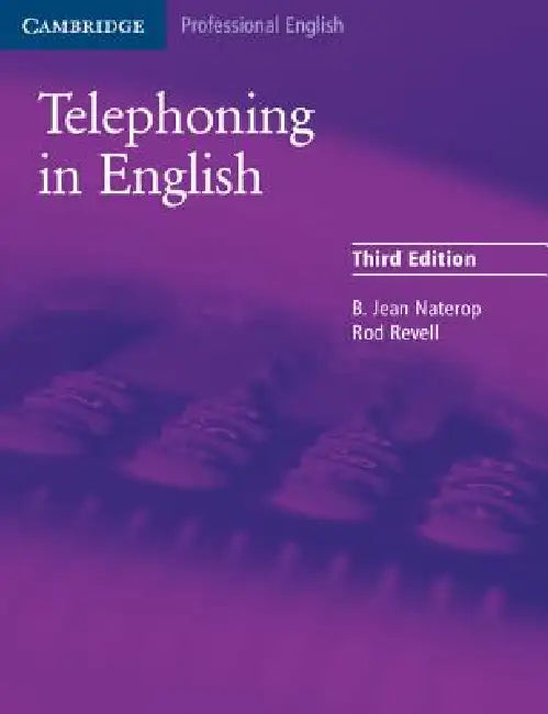 Telephoning in English by B. Jean Naterop, Rod Revell